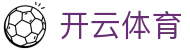 Kaiyun-开云（中国）官方网站_KAIYUN SPORTS